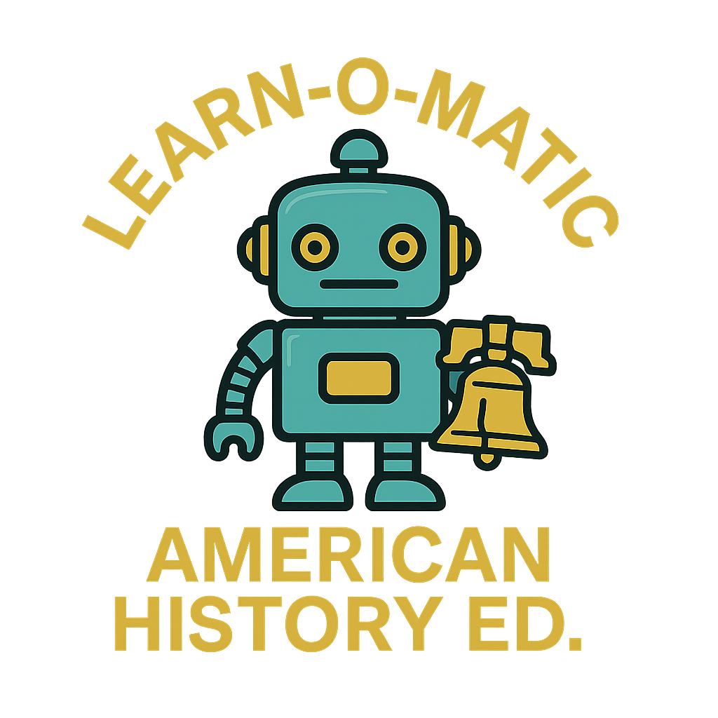 Learn-O-Matic American History Edition
